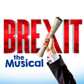 Brexit the Musical